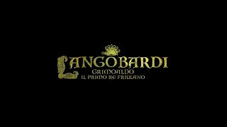 Invicti Lupi  Short Trailer quotLangobardi  Grimoaldo il primo re friulanoquot [upl. by Wilhelmine132]