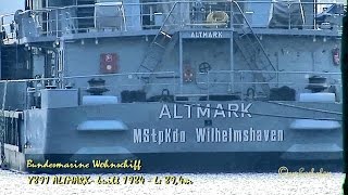 Marine Wohnschiff ALTMARK Y891 MStpKdo Wilhelmshaven Emden [upl. by Nyrret781]