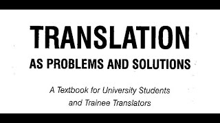 Translation as Problems and Solutions  Lesson 15  Pages 98  105 [upl. by Wieren]