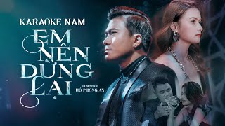 Karaoke  EM NÊN DỪNG LẠI  KHANG VIỆT  Beat Gốc Độc Quyền [upl. by Kcira970]