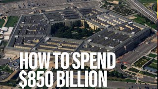 How does the Pentagon want to spend 850 billion Defense budget highlights for FY2025 [upl. by Jovitta131]