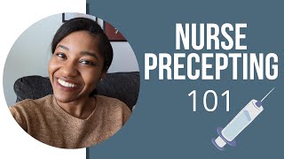 How To Be An Awesome Nurse Preceptor  7 Habits of Highly Effective Preceptors [upl. by Ynohtona724]