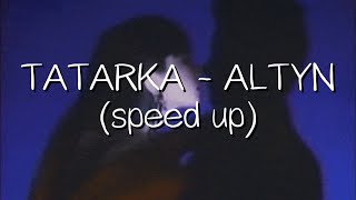 tatarka  altyn speed up [upl. by Hiroko642]