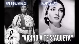 quotVicino a te saquetaquot Andrea Chenier U Giordano  Mario del Monaco and Maria Callas [upl. by Weatherby]