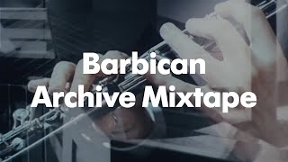 Barbican Archive Mixtape A History of the Barbican Estate [upl. by Raff17]