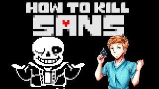 How to Kill Sans  Undertale  Genocide Guide [upl. by Aissat]