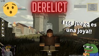 Primera Vez Jugando Derelict [upl. by Aitital]