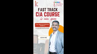 Fast Track CIA Course  Kshipra Academy  CA Solaiyappan Kabali [upl. by Matland]