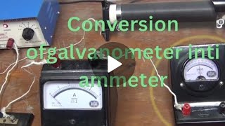 How to convert galvanometer into ammeterphysics 12practical2023physics studio [upl. by Chaffee592]