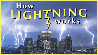 HOW LIGHTNING WORKS  Weird World of Lightning [upl. by Wolfy]