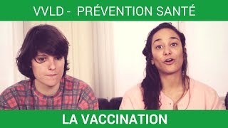 VVLD  Vaccination  comment ça marche [upl. by Gratia35]