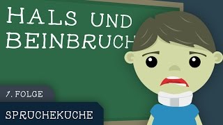 Hals und Beinbruch   Sprücheküche 1 Reupload [upl. by Eiuqram]