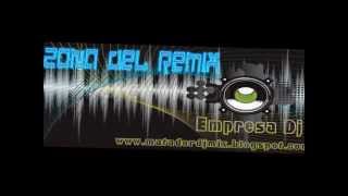 Cariamanga Matador Dj Zona del Remix [upl. by Westhead]