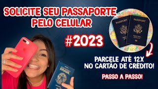 Como TIRAR PASSAPORTE em 2023  Rápido Fácil e Parcelado  TUTORIAL 🔥 [upl. by Calida]