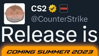 CS2 Release or Delay  Final Week [upl. by Jakoba206]