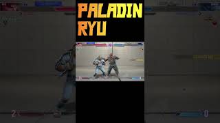 Paladin Ryu Legend SF6 Season2  sf6 sf6ryu sf6 streetfighter6 [upl. by Nuahsal]