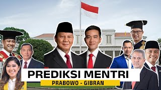 PREDIKSI KABINET PRABOWO  GIBRAN 2024  INFO TERBARU [upl. by Serle]