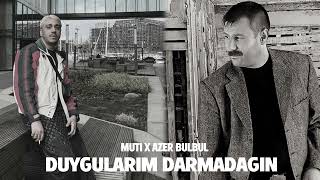 Muti x Azer Bülbül  Duygularım Darmadağın Remix [upl. by Bez851]