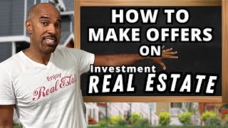 How to make an offer on real estate investing [upl. by Lawrenson]