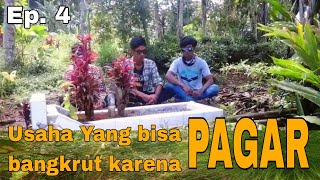 Ep 4 Usaha yang bisabangkrut karena sebilah bambu [upl. by Aihtnic]