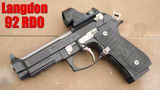 Langdon Tactical Beretta 92 Elite LTT RDO First Shots The Best Beretta 92 [upl. by Ellennad380]