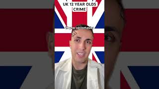 UK 12 Year Olds Crime [upl. by Semaj]