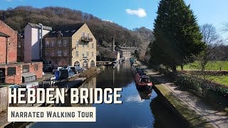 HEBDEN BRIDGE  4K Narrated Walking Tour  Lets Walk 2022 [upl. by Brittne]