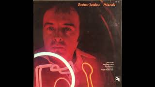 GABOR SZABO  Mizrab LP 1973 Full Album [upl. by Savvas875]