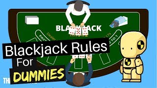 Blackjack Rules For Dummies [upl. by Robbyn304]