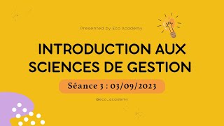 Introduction aux sciences de gestion S1 séance 3 Gestion des entreprises 2023 [upl. by Amimej96]