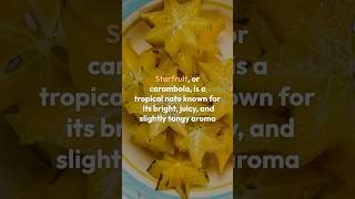 The Bright amp Tropical Aroma of Starfruit Fragrance Breakdown StarfruitFragrance TropicalScents [upl. by Lebyram597]