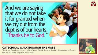 Catechetical Walkthrough the Mass  Liturgy of the Word First amp Second Reading Responsorial Psalm [upl. by Kokaras]