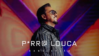 Xand Avião  Prr Louca Clipe Oficial [upl. by Kerred]