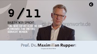 Exklusiv Deutscher BaustatikExperte Prof Dr Ruppert bricht sein Schweigen zum 11 September [upl. by Ahsini]