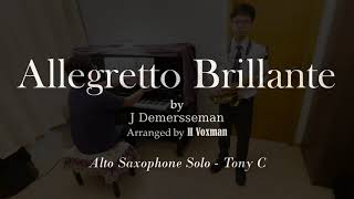 Allegretto Brillante by J Demersseman  Alto Saxophone Solo [upl. by Nea]