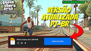 🔥SAIU GTA SAN ANDREAS ATUALIZADO PARA ANDROID 2024  PTBR [upl. by Nada]