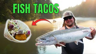 Summer Steelhead Catch amp Cook  FISH TACOS [upl. by Assilim724]