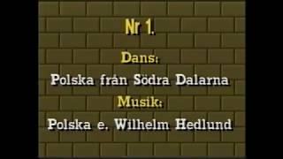 1 POLSKA FRÅN SÖDRA DALARNA [upl. by Ludovick]