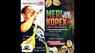 Uralom Kania Hit Single Meri Kopex [upl. by Josh373]