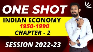 Indian economy 1950 1990  One shot  Chapter 2 [upl. by Launce730]