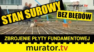 Zbrojenie płyty fundamentowej  STAN SUROWY BEZ BŁĘDÓW [upl. by Alenas701]