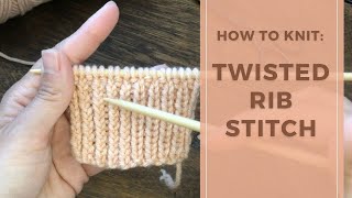 How to Knit Twisted Rib Stitch  1x1 Continental [upl. by Darej]