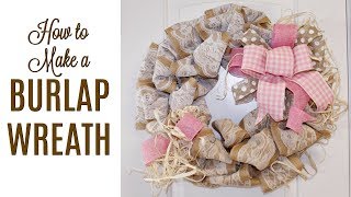 🎀 DIY HOW TO MAKE A BURLAP WREATH 🎀 EASY TUTORIAL [upl. by Darill]