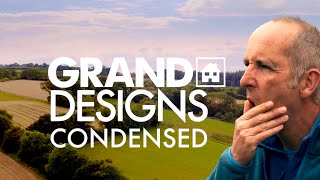 Grand Designs – Condensed [upl. by Haropizt267]