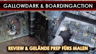 Killzone Gallowdark amp Boardingaction Gelände  Tipps amp nötige Vorbereitung fürs Anmalen [upl. by Siro]