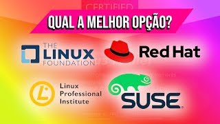 CERTIFICAÇÕES LINUX Qual certificação Linux escolher [upl. by Bradleigh]