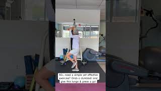 Try this quick lunge and shoulder press combo for total body strength SimpleFitness HealthyAging [upl. by Kilk]