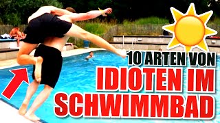 10 ARTEN VON NERVIGEN MENSCHEN IM SCHWIMMBAD [upl. by Terri]