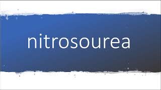 How to pronounce nitrosourea [upl. by Delanty]