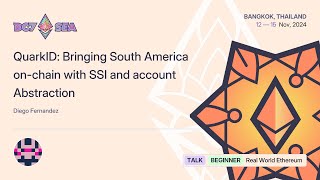 QuarkID Bringing South America onchain with SSI and account Abstraction [upl. by Ainahs130]